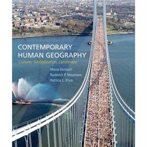 Contemporary Human Geography by Patricia L. Price