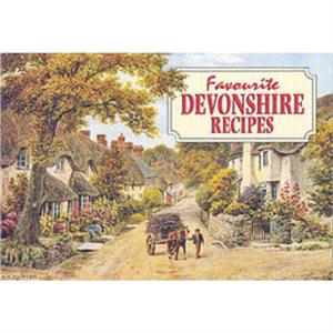 Favourite Devonshire Recipes by June Kittow