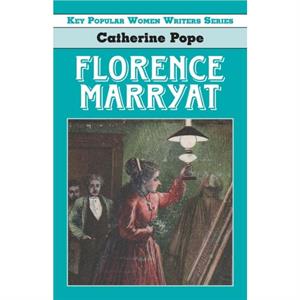 Florence Marryat by Catherine Pope