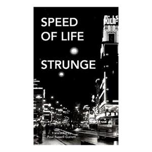 Speed of Life by Michael Strunge