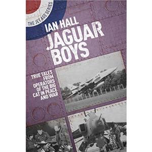 Jaguar Boys by Ian Hall