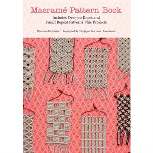 Macrame Pattern Book by Marchen Art