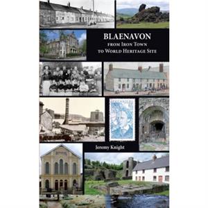 Blaenavon by Jeremy Knight