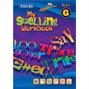 My Spelling Workbook G by RIC Publications