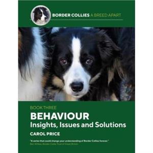 Behaviour INsights Issues and Solutions by Carol Price