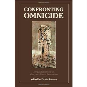 Confronting Omnicide by Daniel Landes