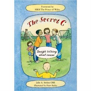 The Secret C by Julie Stokes