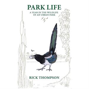 Park Life by Rick Thompson