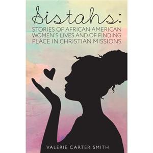 Sistahs by Valerie Smith