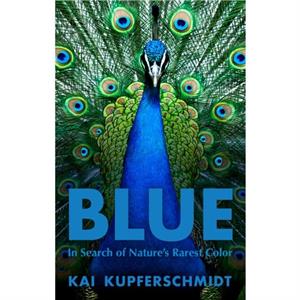 Blue by Kai Kupferschmidt