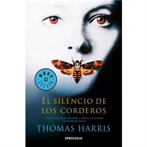 El silencio de los corderos  The Silence of the Lambs by Thomas Harris