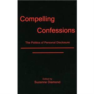 Compelling Confessions by Suzanne Diamond