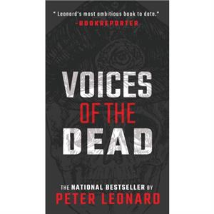 Voices of the Dead by Peter Leonard