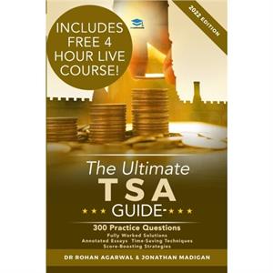 The Ultimate TSA Guide 300 Practice Questions by Jonathan Madigan