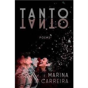 Tanto Tanto by Marina Carreira