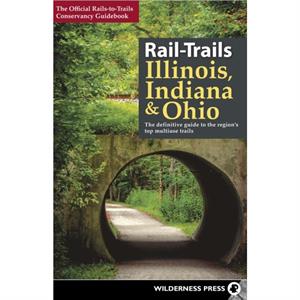 RailTrails Illinois Indiana  Ohio by RailstoTrails Conservancy