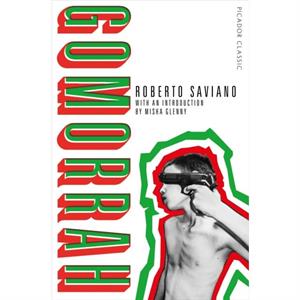 Gomorrah by Roberto Saviano