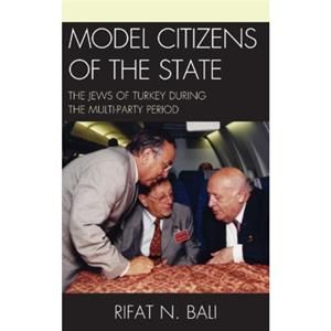 Model Citizens of the State by Rifat Bali