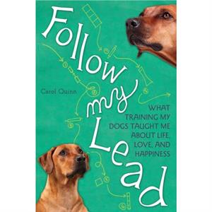 Follow My Lead by Carol Quinn