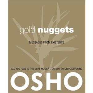 Gold Nuggets by Osho