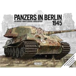 Panzers in Berlin 1945 by Robert Kraska