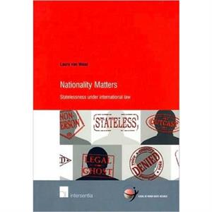 Nationality Matters by Laura Van Waas