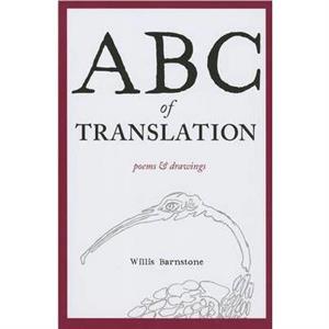 ABC of Translation by Willis Barnstone