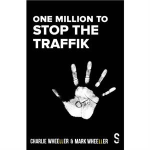 One Million to STOP THE TRAFFIK by Mark Wheeller