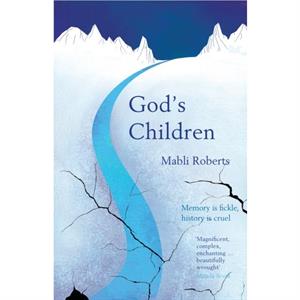 Gods Children by Mabli Roberts