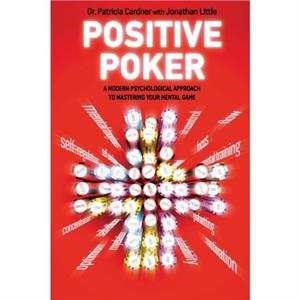 Positive Poker by Jonathan Little