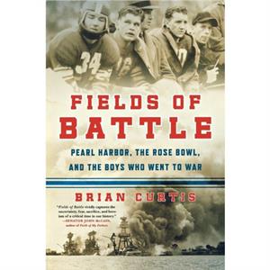 Fields of Battle by Brian Curtis