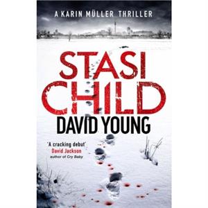 Stasi Child by David Young