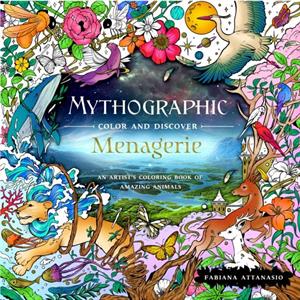 Mythographic Color and Discover Menagerie by Fabiana Attanasio