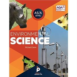 Environmental Science A level AQA Approved by Richard Genn