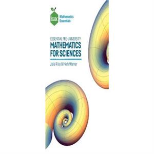 Essential PreUniversity Mathematics for Sciences by Mark Warner