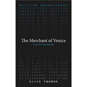 The Merchant of Venice by Elise Thoron