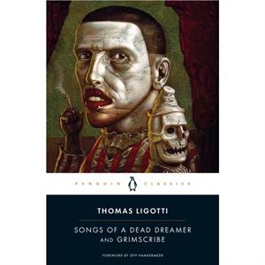 Grimscribe by Thomas Ligotti