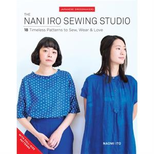 The Nani Iro Sewing Studio by Naomi Ito