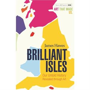 Brilliant Isles by James Hawes