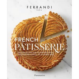 French Patisserie by Ecole Ferrandi