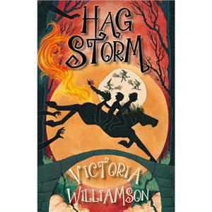 Hag Storm by Victoria Williamson