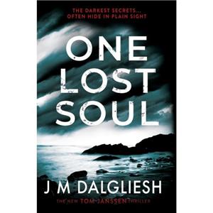 One Lost Soul by J M Dalgliesh