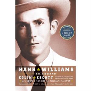 Hank Williams by Colin Escott