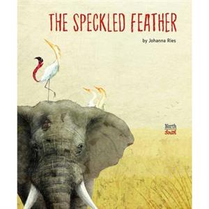 The Speckled Feather by Johanna Ries