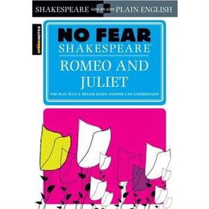 Romeo and Juliet No Fear Shakespeare by SparkNotes