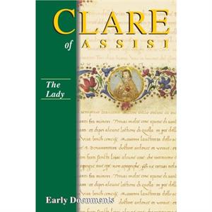 Clare of Assisi by Edited by Regis J Armstrong