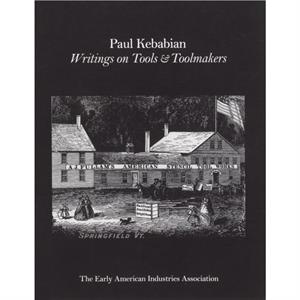 Paul Kebabain by The Early American Industry Association