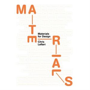 Materials for Design by Chris Lefteri