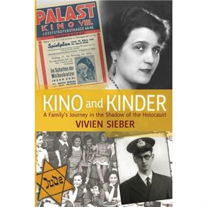 Kino and Kinder by Vivien Sieber