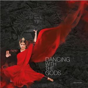 Dancing With The Gods by Sutapa Sengupta